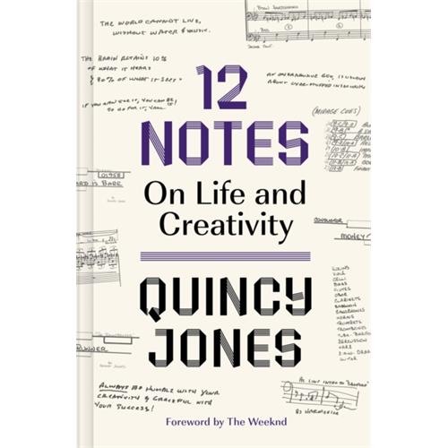 Quincy Jones 12 Notes On Life And Creativity (BOK)
