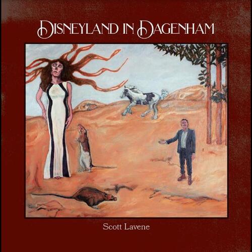 Scott Lavene Disneyland In Dagenham (CD)