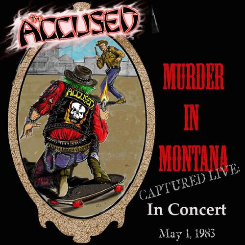 The Accüsed Murder In Montana (LP)