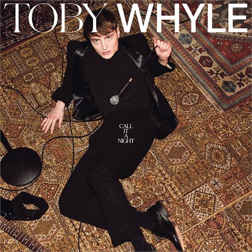 Toby Whyle Call It A Night (LP)