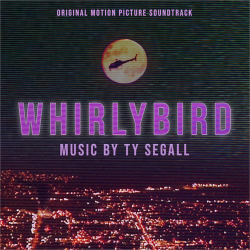 Ty Segall Whirlybird - OST (LP)