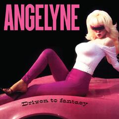 Angelyne Driven To Fantasy (LP)