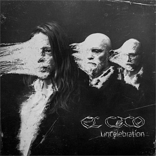 El Caco Uncelebration (CD)