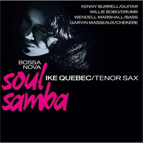 Ike Quebec Bossa Nova Soul Samba (LP)