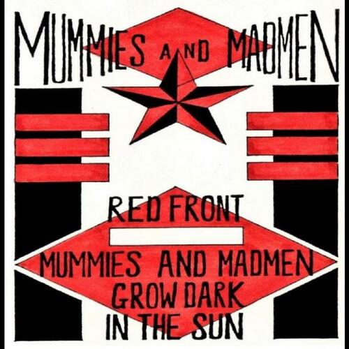 Mummies And Madmen Glow Dark In The Sun (CD)