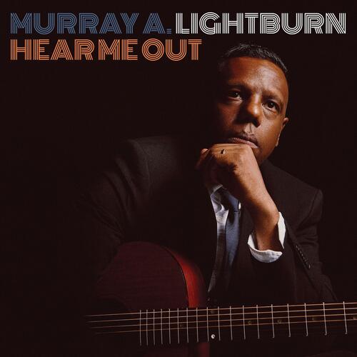 Murray A. Lightburn Hear Me Out (CD)