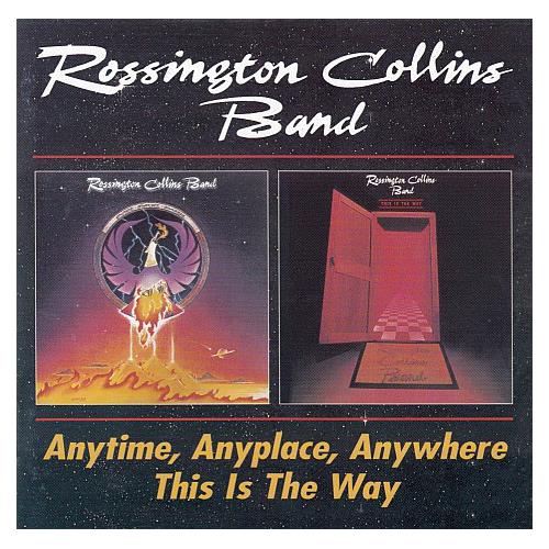 Rossington Collins Band Anytime, Anyplace, Anywhere/This… (2CD)