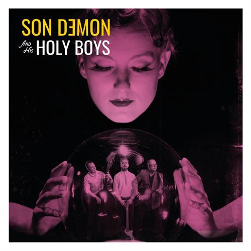 Son Demon & His Holy Boys Son Demon & His Holy Boys EP (7")