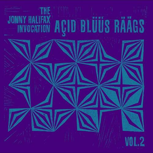 The Jonny Halifax Invocation Açid Blüüs Räägs Vol. 2 (LP)