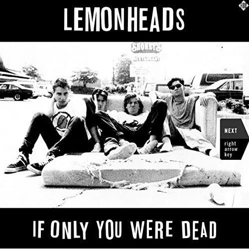 The Lemonheads If Only You Were Dead (2LP)