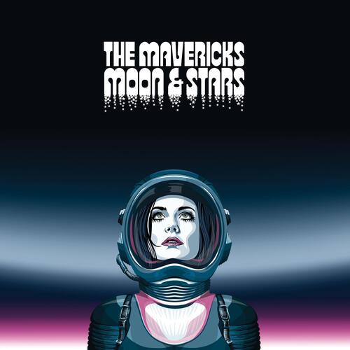 The Mavericks Moon & Stars - LTD (LP)