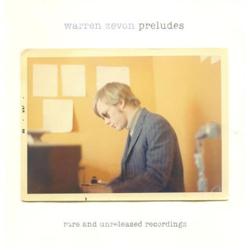 Warren Zevon Preludes - Rare And Unreleased… (2CD)