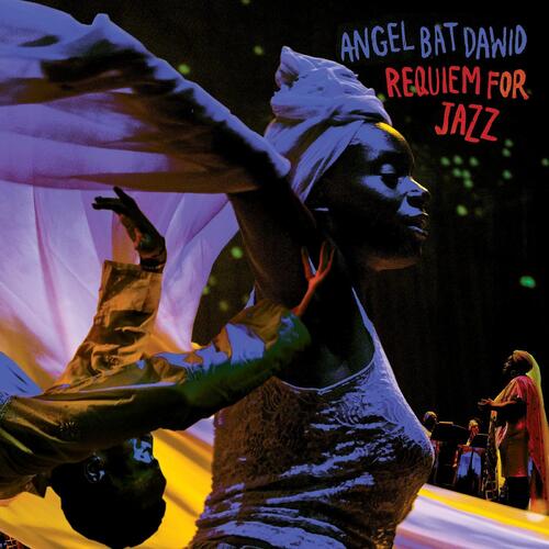 Angel Bat Dawid Requiem For Jazz (2LP)