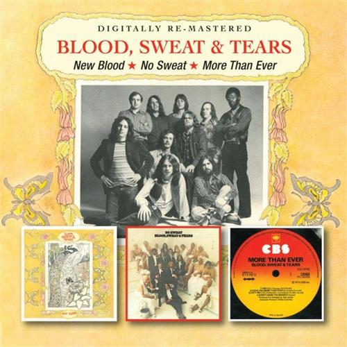Blood, Sweat & Tears New Blood/No Sweat/More Than Ever (2CD)