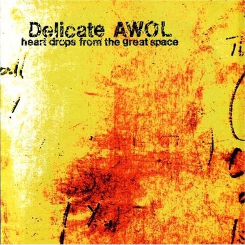 Delicate Awol Heart Drops From The Great Escape (CD)