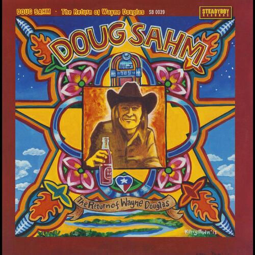 Doug Sahm The Return Of Wayne Douglas (LP)