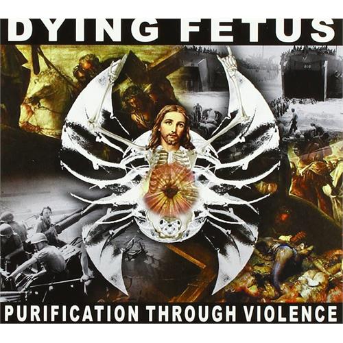 Dying Fetus Purification Through Violence (CD)