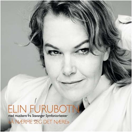 Elin Furubotn Å Nærme Seg Det Nære (CD)
