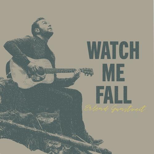 Erlend Gunstveit Watch Me Fall (LP)