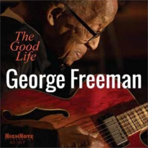 George Freeman The Good Life (CD)