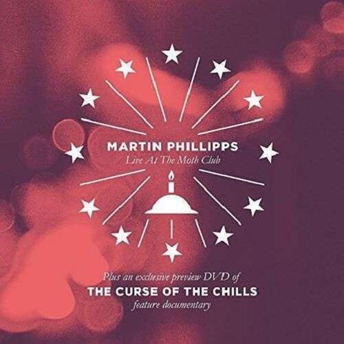 Martin Phillips & The Chills Live At The Moth Club… - DLX (CD+DVD)
