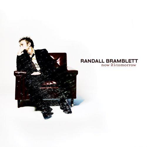 Randall Bramblett Now It's Tomorrow (CD)