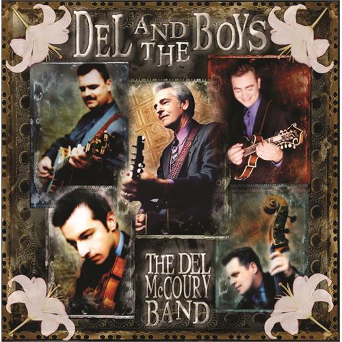 The Del McCoury Band Del And The Boys (CD)