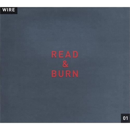 Wire Read & Burn 01 (CD)