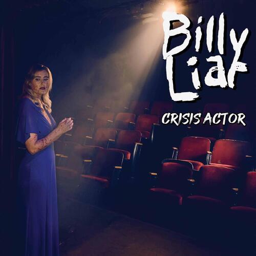 Billy Liar Crisis Actor (LP)