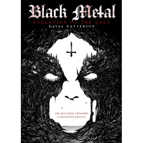 Dayal Patterson Black Metal: Evolution Of The Cult (BOK)