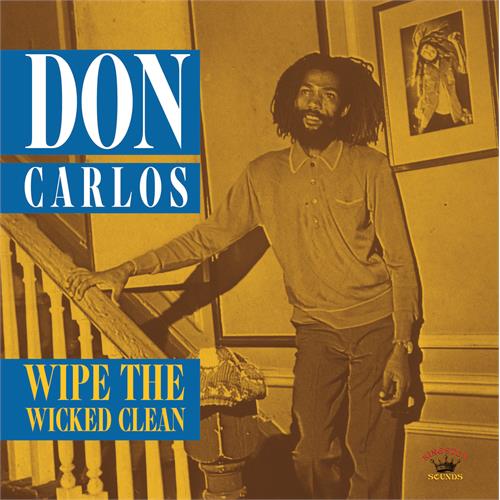 Don Carlos Wipe The Wicked Clean (LP)