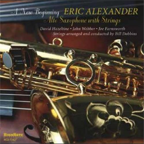 Eric Alexander A New Beginning (CD)