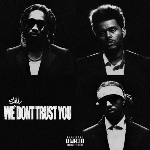 Future & Metro Boomin We Still Don't Trust You (2CD)