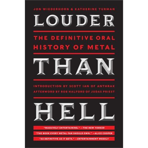 Jon Wiederhorn & Katherine Turman Louder Than Hell: The Definitive… (BOK)