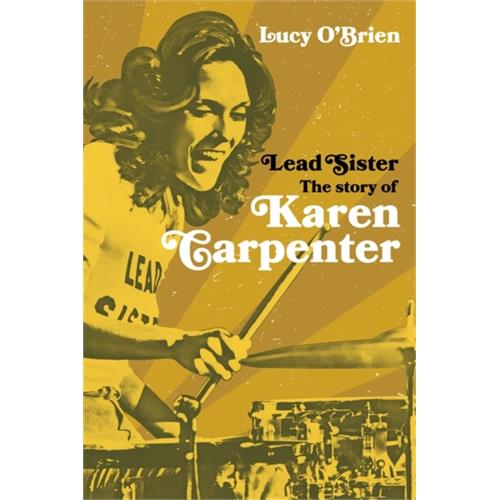 Lucy O'Brien Lead Sister: The Story Of Karen… (BOK)
