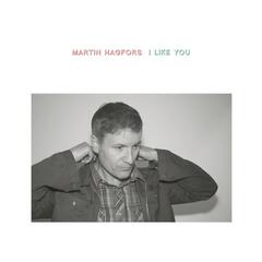 Martin Hagfors I Like You (LP)
