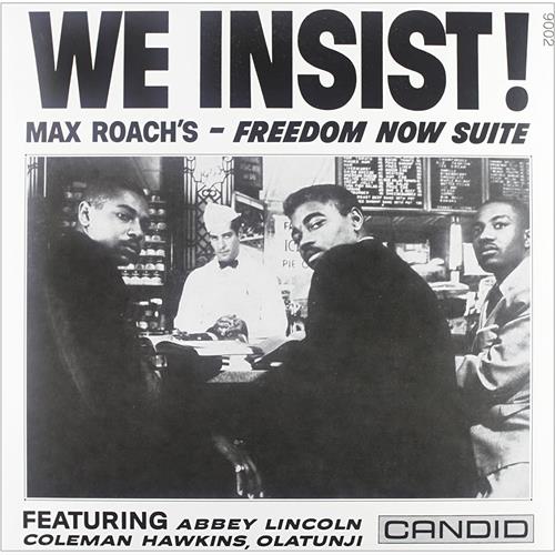 Max Roach We Insist - Freedom Now Suite (LP)