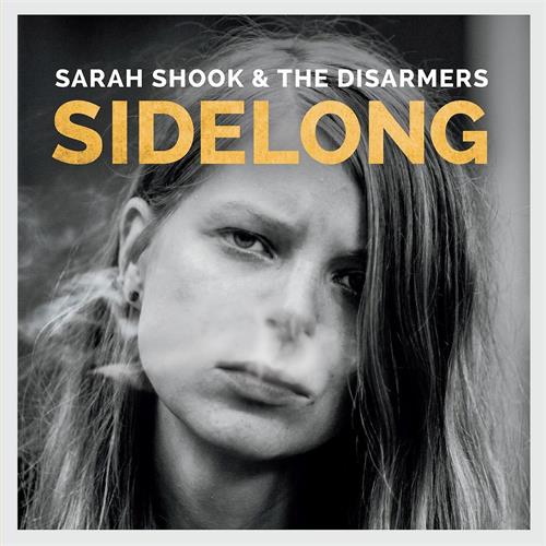 Sarah Shook & The Disarmers Sidelong (CD)
