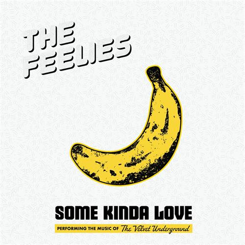 The Feelies Some Kinda Love: Performing The… (CD)