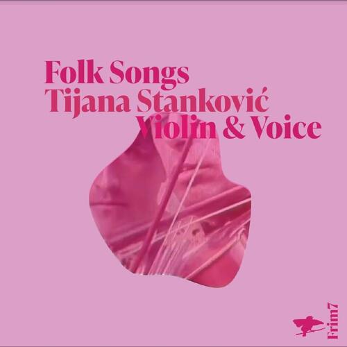 Tijana Stankovic Folk Songs (CD)