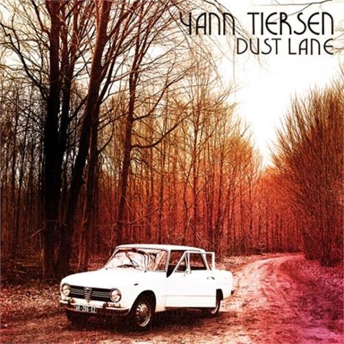 Yann Tiersen Dust Lane (CD)
