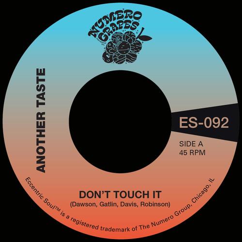 Another Taste & Maxx Traxx Don't Touch It (7")