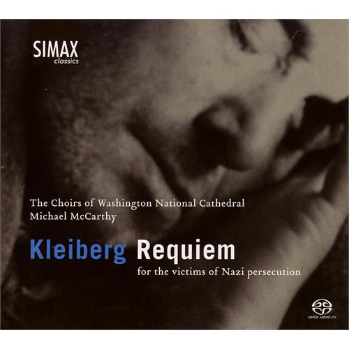Choirs Of Washington National Cathedral Kleiberg: Requiem For The… (SACD-Hybrid)