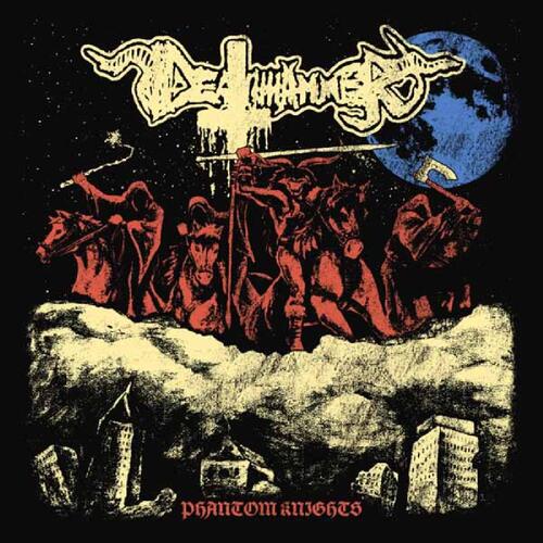 Deathhammer Phantom Knights (LP)
