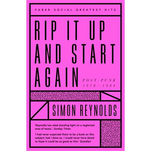 Simon Reynolds Rip it Up And Start Again (BOK)