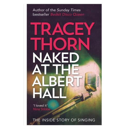 Tracey Thorn Naked At The Albert Hall (BOK)
