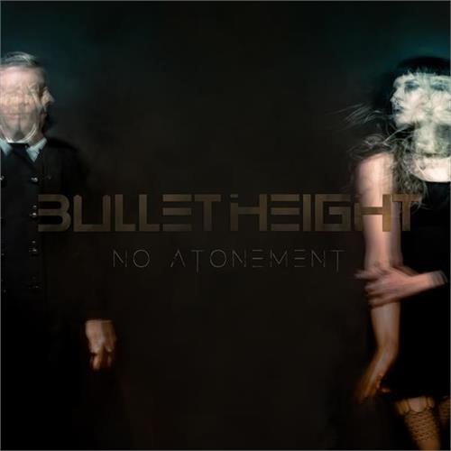 Bullet Height No Atonement (LP+CD)