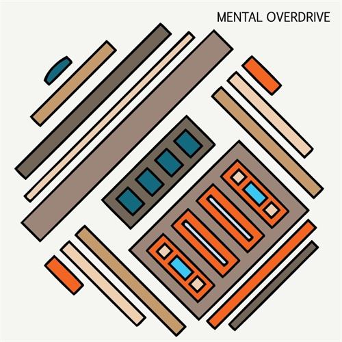 Mental Overdrive Hardware (LP)