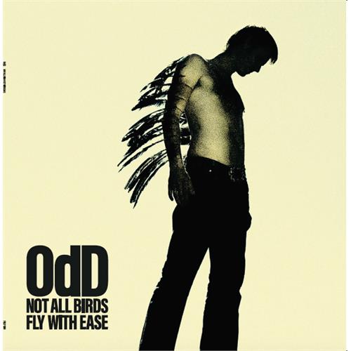 OdD Not All Birds Fly With Ease (LP)