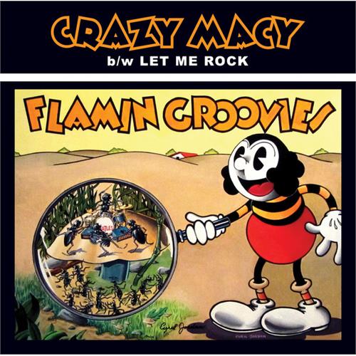Flamin' Groovies Crazy Macy (7")